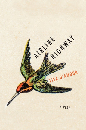 Airline Highway A Play