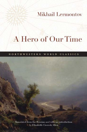 A Hero of Our Time Northwestern World Classics