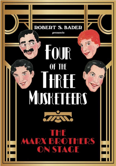 Four of the Three Musketeers The Marx Brothers on