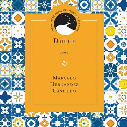 Dulce: Poems