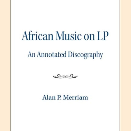 African Music on LP An Annotated Discography