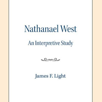 Nathanael West: An Interpretive Study