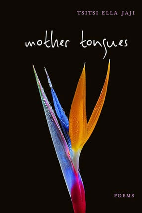 Mother Tongues: Poems