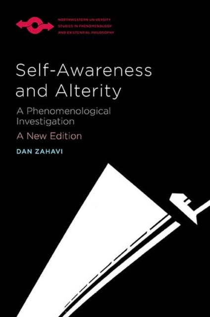 SelfAwareness and Alterity A Phenomenological