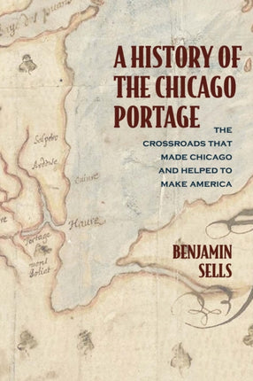 A History of the Chicago Portage