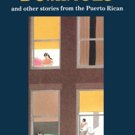Dominoes and Other Stories from the Puerto Rican