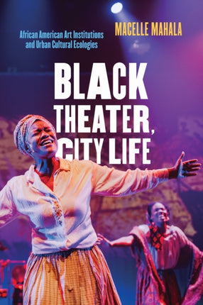 Black Theater City Life