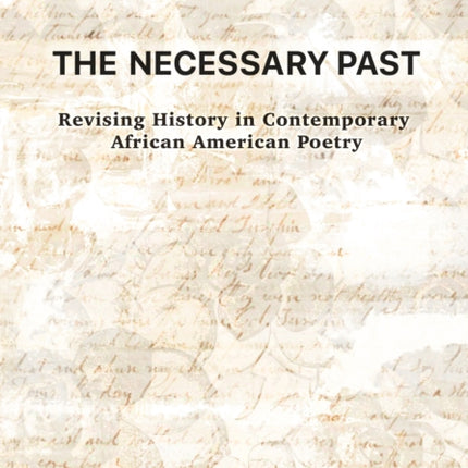 The Necessary Past