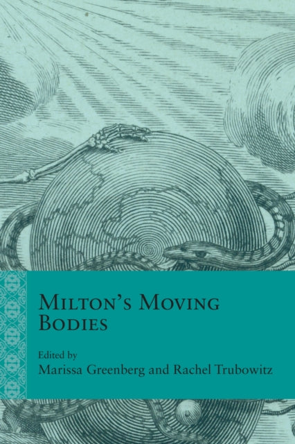 Miltons Moving Bodies