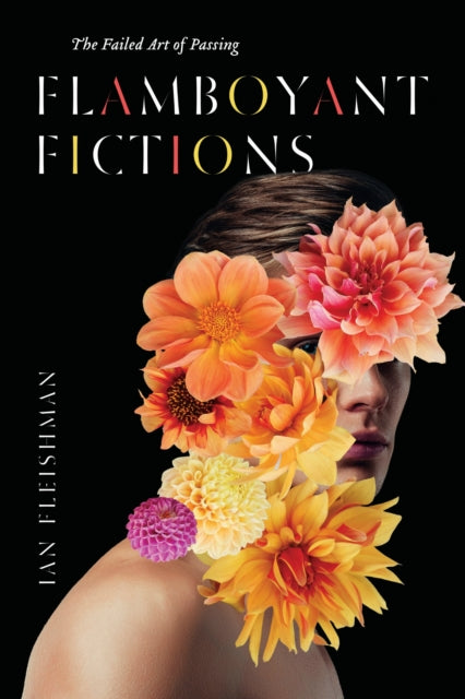 Flamboyant Fictions
