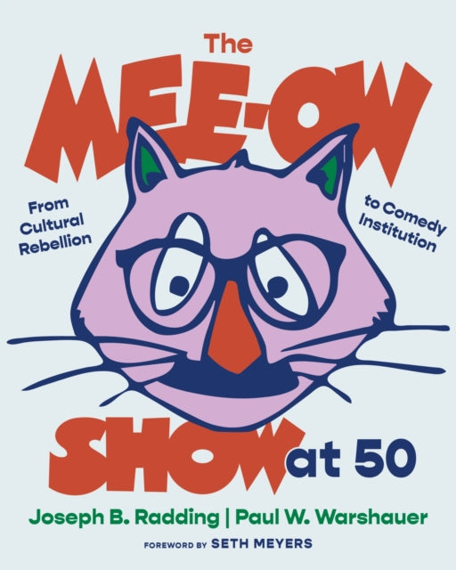 The MeeOw Show at 50