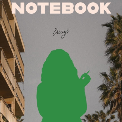 Hollywood Notebook