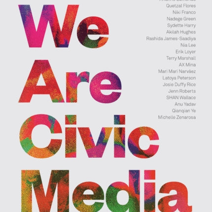 We Are Civic Media