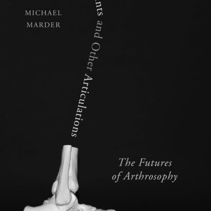 Of Joints and Other Articulations