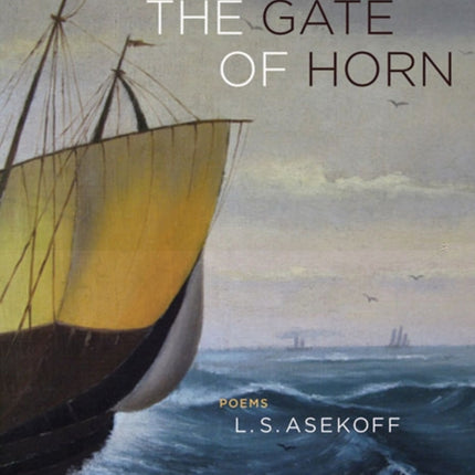 The Gate of Horn Poems