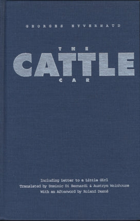 The Cattle Car Including Letter to a Little Girl