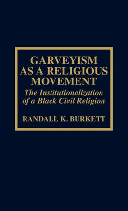 Garveyism as a Religious Movement