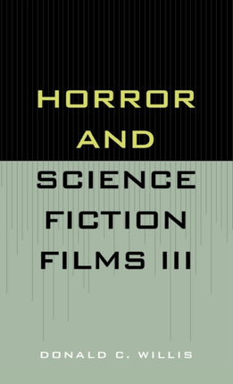 Horror and Science Fiction Films III 19811983