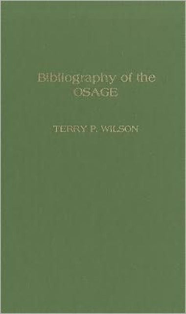 Bibliography of the Osage