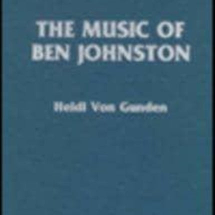 The Music of Ben Johnston