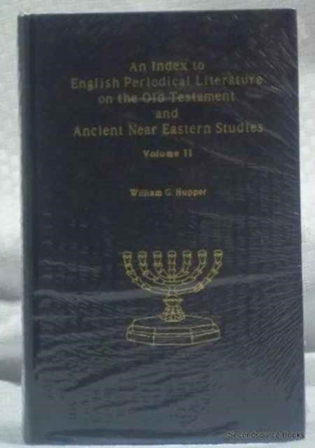 An Index to English Periodical Literature on the Old Testament and Ancient Near Eastern Studies