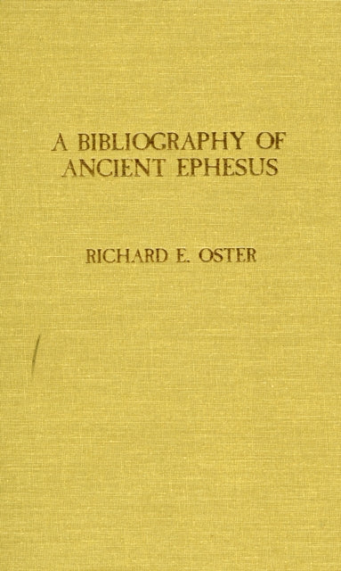 Bibliography of Ancient Ephesus