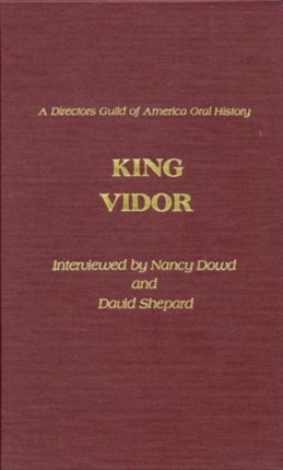 King Vidor Directors Guild of America Oral