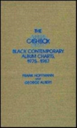 The Cash Box Black Contemporary Album Charts, 1975-1987