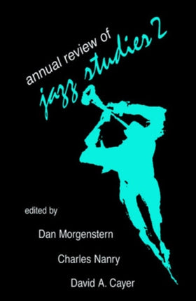 Annual Review of Jazz Studies 2