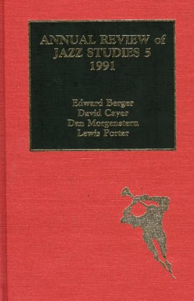 Annual Review of Jazz Studies 5: 1991