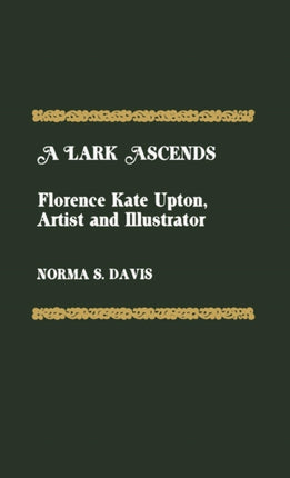 A Lark Ascends Florence Kate Upton Artist and