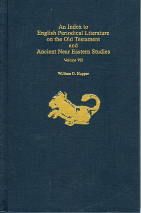 An Index to English Periodical Literature on the Old Testament and Ancient Near Eastern Studies