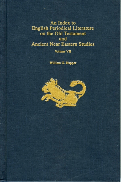 An Index to English Periodical Literature on the Old Testament and Ancient Near Eastern Studies