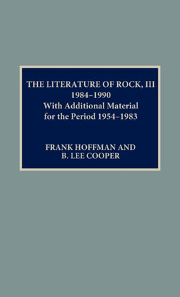 Literature of Rock III 19841990 With Additional