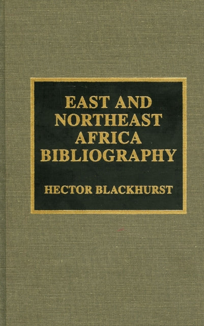 East and Northeast Africa Bibliography