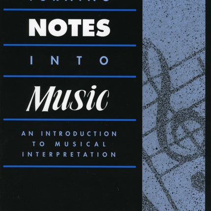Turning Notes Into Music