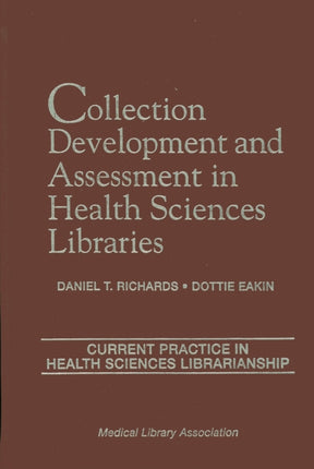 Collection Development and Assessment in Health