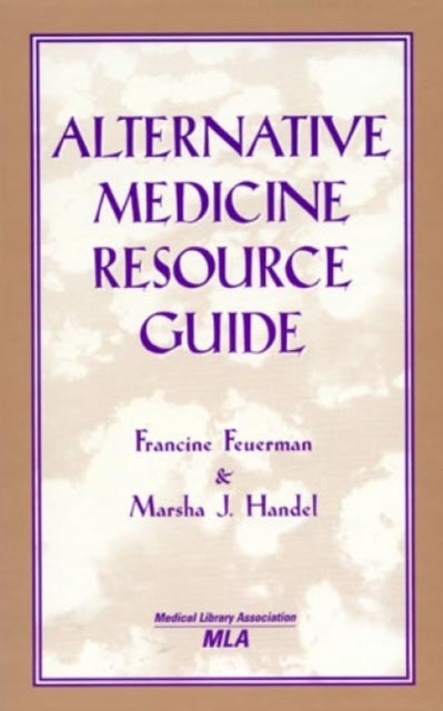 Alternative Medicine Resource Guide