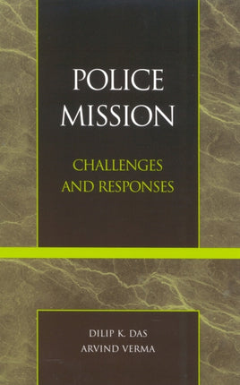 Police Mission Challenges and Responses
