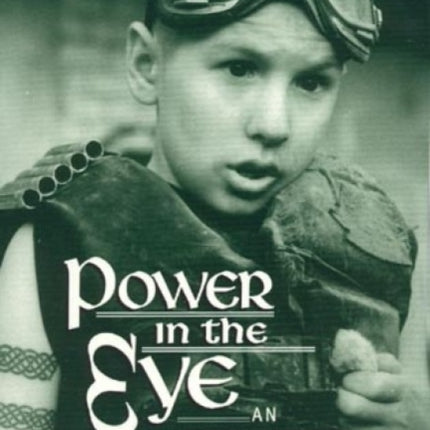 Power in the Eye: An Introduction to Contemporary Irish Film