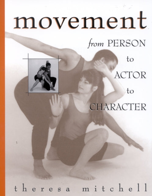 Movement From Person to Actor to Character
