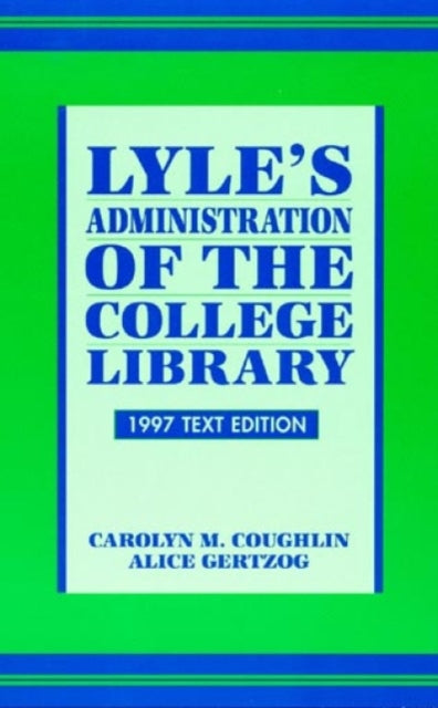 Lyles Administration of the College Library