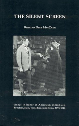 The Silent Screen