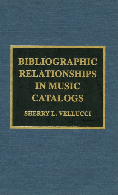 Bibliographic Relationships in Music Catalogs