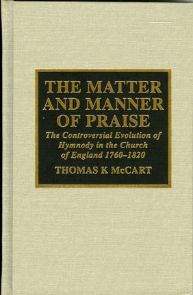 The Matter and Manner of Praise The Controversial