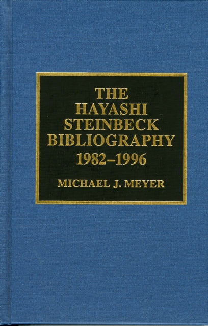 The Hayashi Steinbeck Bibliography: 1982-1996