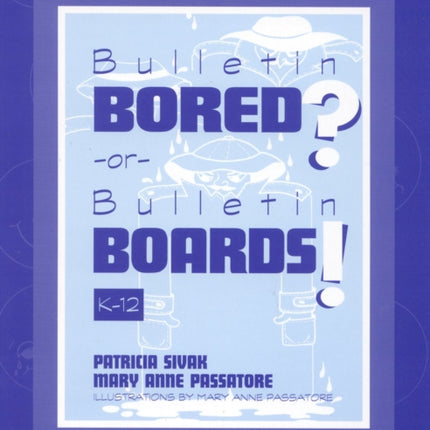 Bulletin Bored or Bulletin Boards