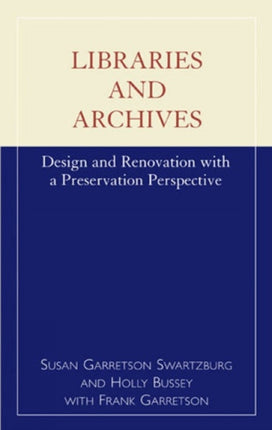 Libraries and Archives Design and Renovation with