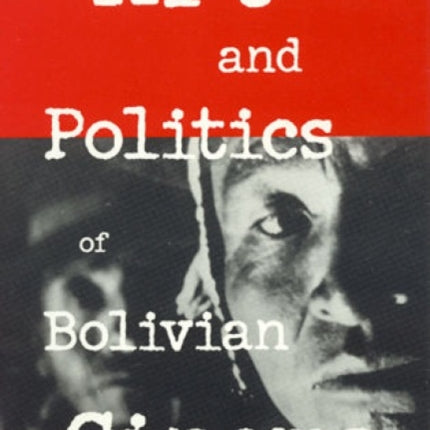 The Art and Politics of Bolivian Cinema