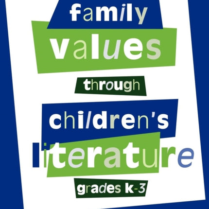 Family Values Through Childrens Literature Grades